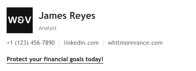 A branded email signature in a layout with a square logo tile, a contact row, and a call-to-action line